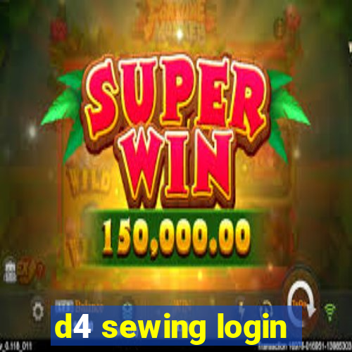 d4 sewing login